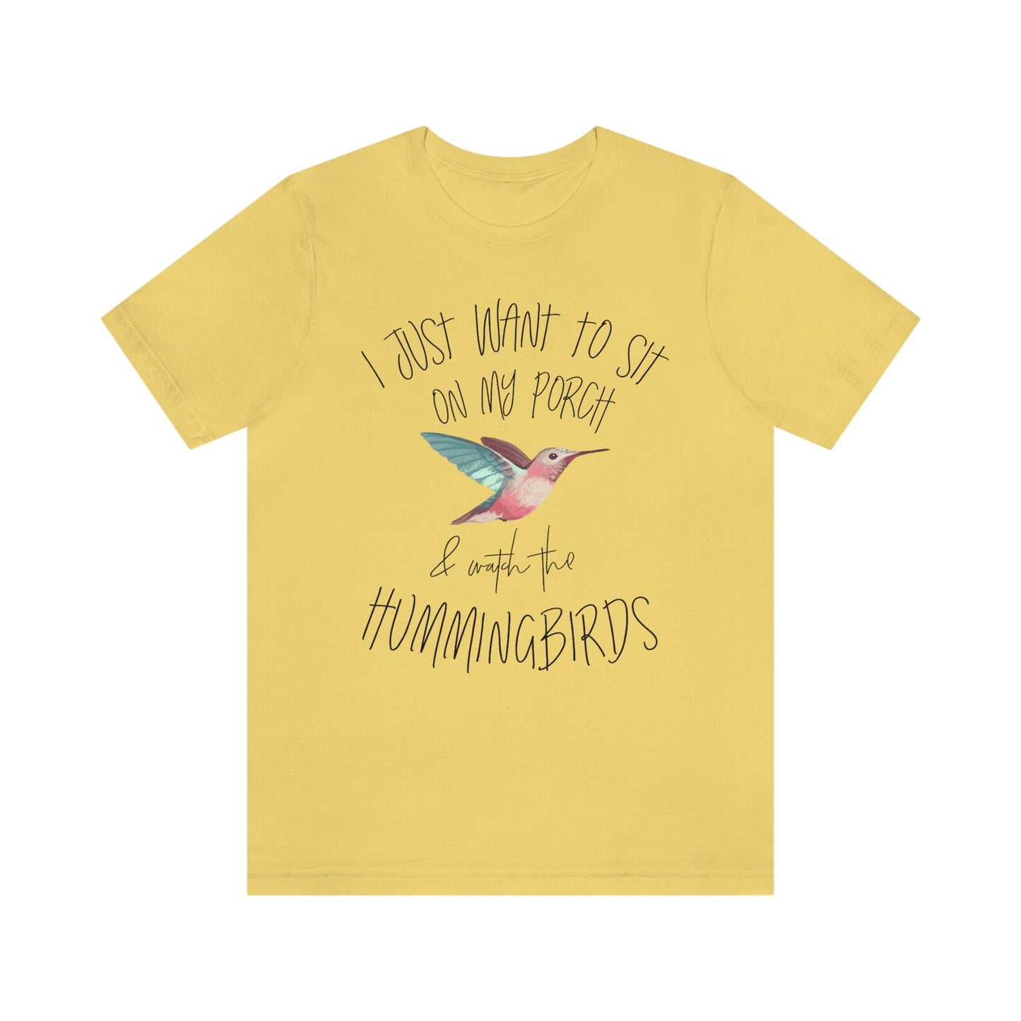 I Just Wanna Sit On My Porch And Watch The Hummingbirds T-Shirt, Hummingbird Shirt, Hummingbird Gift, Hummingbird Lover, Bird Watcher shirt